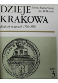 Dzieje Krakowa tom 3
