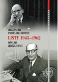 Pobóg - Malinowski Jędrzejewicz Listy 1945 - 1962