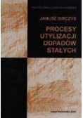 Procesy utylizacji odpadów stałych