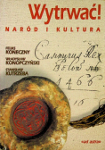 Wytrwać naród i kultura