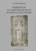 Inskrypcje na zabytkach Rugii do końca XVIII wieku