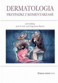 Dermatologia przypadki z komentarzami