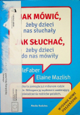 Jak mówić żeby dzieci nas słuchały