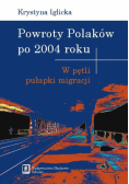 Powroty Polaków po 2004 roku