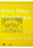 Alois Riegl Georg Dehio I Kult Zabytków
