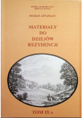 Materiały do dziejów rezydencji tom IX B