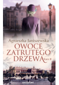 Owoce zatrutego drzewa Tom 2