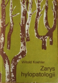Zarys hylopatologii