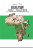 Burundi: Państwo i społeczeństwo