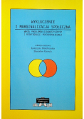 Wykluczenie i marginalizacja społeczna