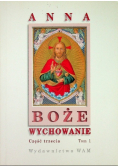 Boże wychowanie część 3 tom 1