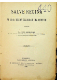 Salve Regina w 32 - ch rozmyślaniach majowych 1886 r.
