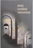 Teksty konteksty interpretacje