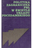 Polityka zagraniczna PRL w świetle Układu Poczdamskiego