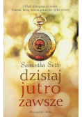 Dzisiaj jutro zawsze