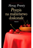 Przepis na małżeństwo doskonałe