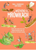 Wszystko o... Mrówkach