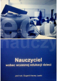 Nauczyciel wobec wczesnej edukacji dzieci