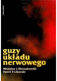 Guzy układu nerwowego