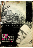Przez Monte Cassino do Polski