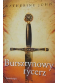 Bursztynowy rycerz