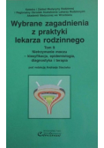 Wybrane zagadnienia z praktyki lekarza rodzinnego tom IX