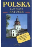 Polska Zabytkowe ratusze Przewodnik