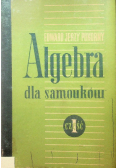 Algebra dla samouków Część  I