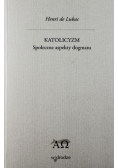 Katolicyzm społeczne aspekty dogmatu