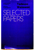 Ważewski selected papers