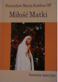 Miłość Matki Kazania maryjne