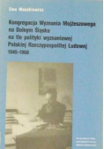 Kongregacja Wyznania Mojżeszowego na Dolnym Śląsku na tle polityki wyznaniowej Polskiej Rzeczypospolitej Ludowej 1945 1968