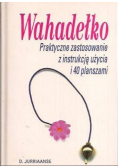Wahadełko praktyczne zastosowania z instrukcją użycia i 40 planszami