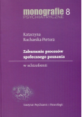 Zaburzenie procesów społecznego poznania w schizofrenii