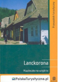 Lanckorona Miasteczko na wzgórzu