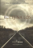 Kolej na los