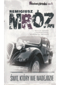 Śladami zbrodni tom 5 Świt który nie nadejdzie