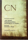 Aby mowę chrześcijańską odtworzyć na nowo