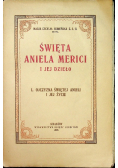 Święta Aniela Merici i jej dzieło I 1935 r.