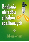 Badania układów silników spalinowych