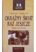 Okrążmy świat raz jeszcze część pierwsza