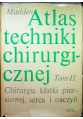 Atlas techniki chirurgicznej tom 2