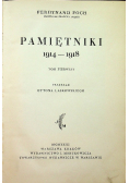 Foch Pamiętniki 1914 - 1918 Tom I 1931 r.