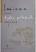 Imiona przez Żydów polskich używane