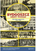 Bydgoszcz między wojnami