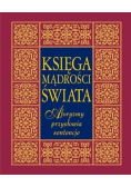 Księga mądrości świata aforyzmy przysłowia sentencje