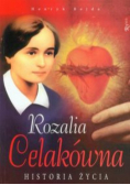 Rozalia Celakówna. Historia życia