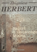 Raport z oblężonego Miasta i inne wiersze