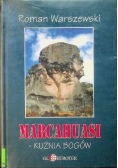 Marcahuasi Kuźnia bogów