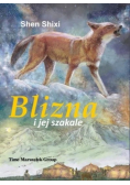 Blizna i jej szakale